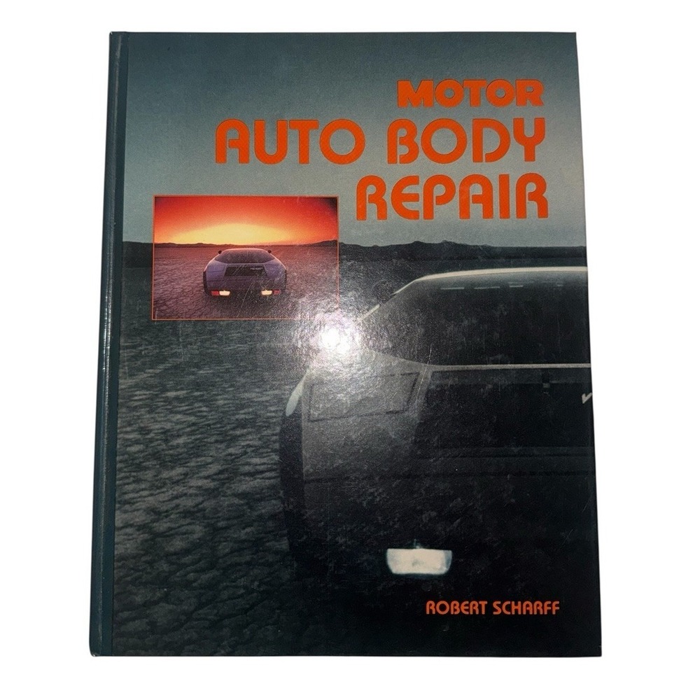 Motor Auto Body Repair by Robert Scharff Hardcover Book - Picture 1 of 6